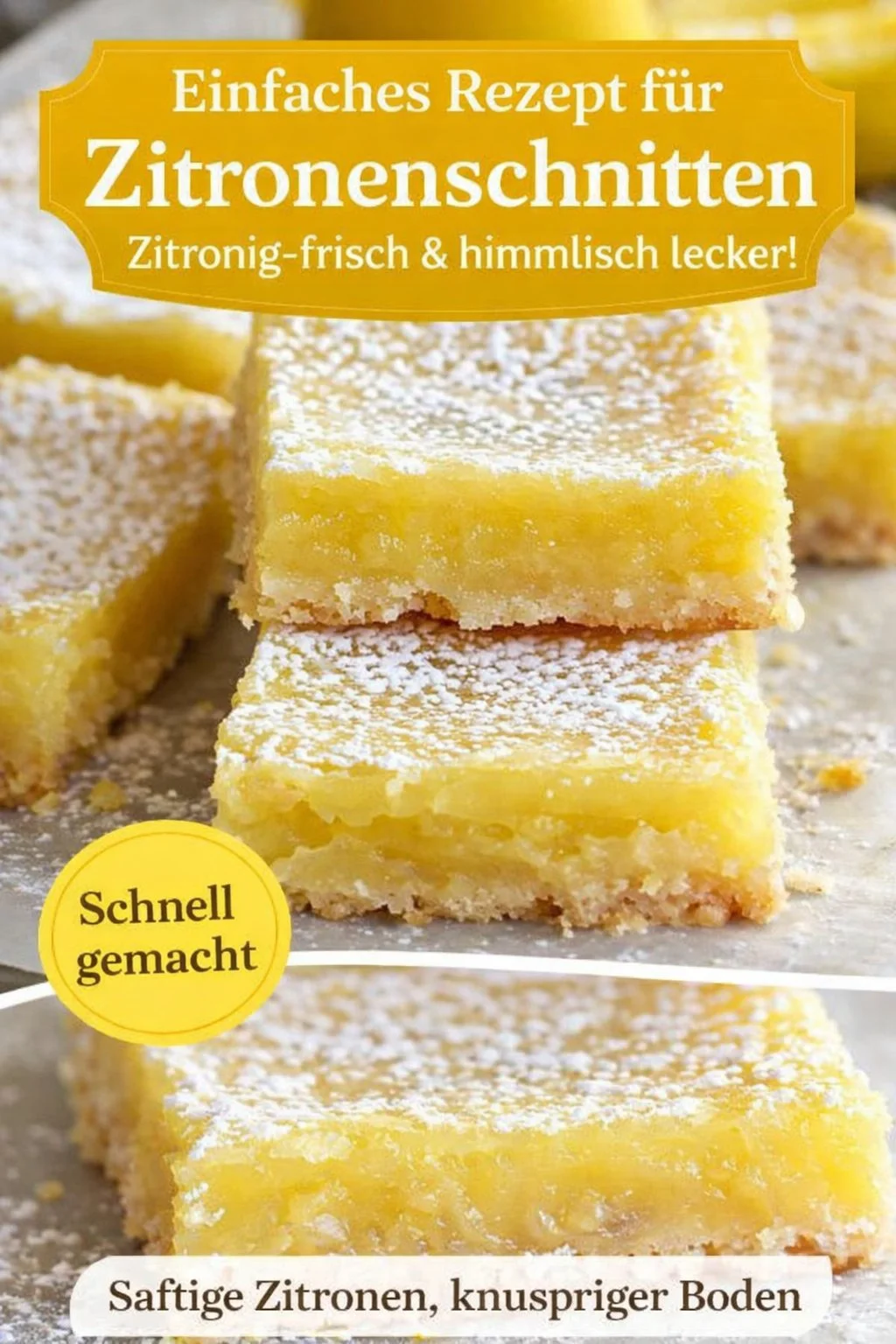 Saftige Zitronenschnitten – Einfaches Rezept für fruchtigen Genuss - Lust auf eine süße Versuchung mit erfrischendem Zitronengeschmack? Diese saftigen Zitronenschnitten sind schnell zubereitet und perfekt für jede Gelegenheit. Genieß den fruchtigen Geschmack, der jeden begeistern wird! Probiere das Rezept aus und teile deine Kreationen! #Zitronenschnitten #Backen #Dessert