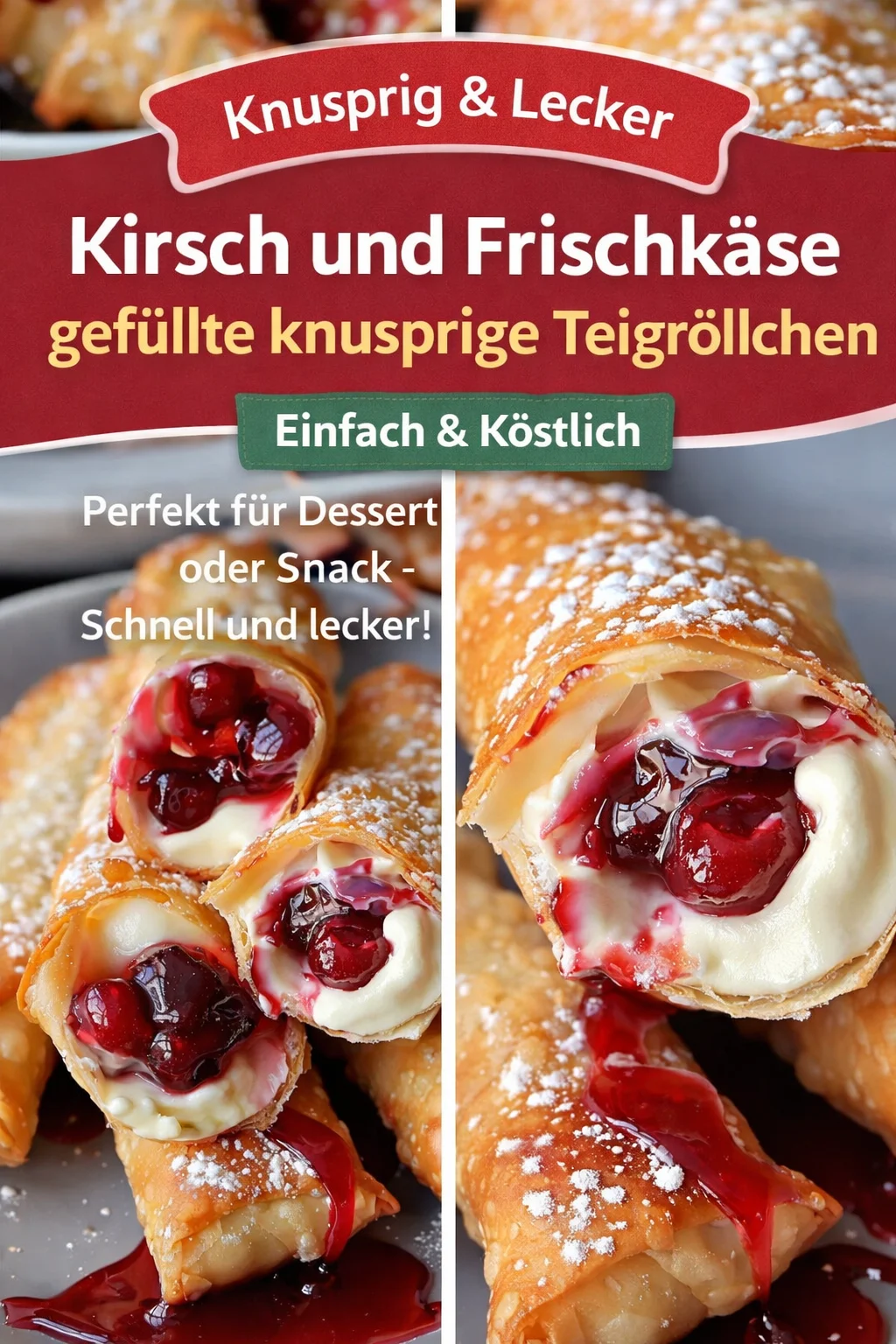Kirsch Röllchen - Die knusprige Süßigkeit für besondere Momente Kirsch Röllchen - Die knusprige Süßigkeit für besondere Momente - Hast du Lust auf eine süße Verführung, die nicht alltäglich ist? Entdecke die knusprigen Kirsch Röllchen! Diese kleinen, feinen Päckchen sind außen perfekt goldbraun und innen mit einer köstlichen Füllung aus Frischkäse und Kirschfüllung gefüllt. Ideal für das nächste Fest oder einen gemütlichen Abend. Probiere es jetzt aus und verwöhne deine Gäste! #KirschRöllchen #Süßspeisen #LeckereRezepte