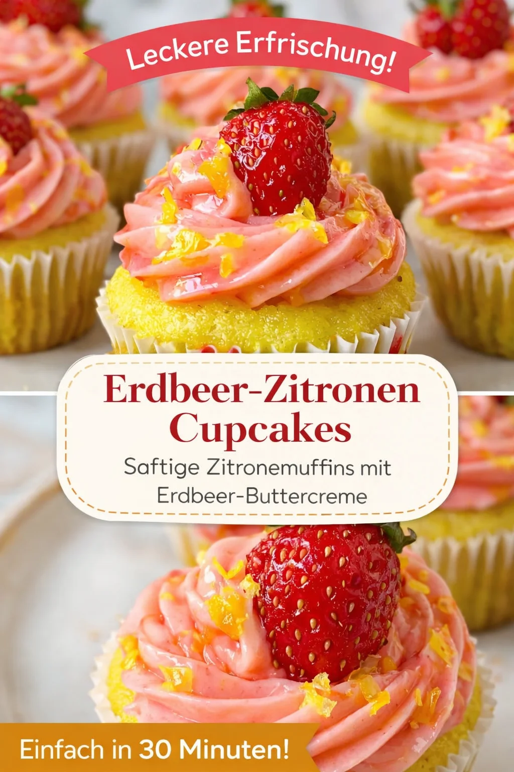 Zitronige Erdbeer Cupcakes: Einfaches Rezept für Genussmomente - Bist du bereit für ein leckeres Backerlebnis? Unsere Erdbeer Cupcakes kombinieren saftigen Zitronenteig mit himmlischer Erdbeer-Buttercreme – so einfach und köstlich! Perfekt für jede Gelegenheit. Hol dir das Rezept und lass die Cupcakes in deinem Ofen entstehen! #ErdbeerCupcakes #Backen #Süßspeisen
