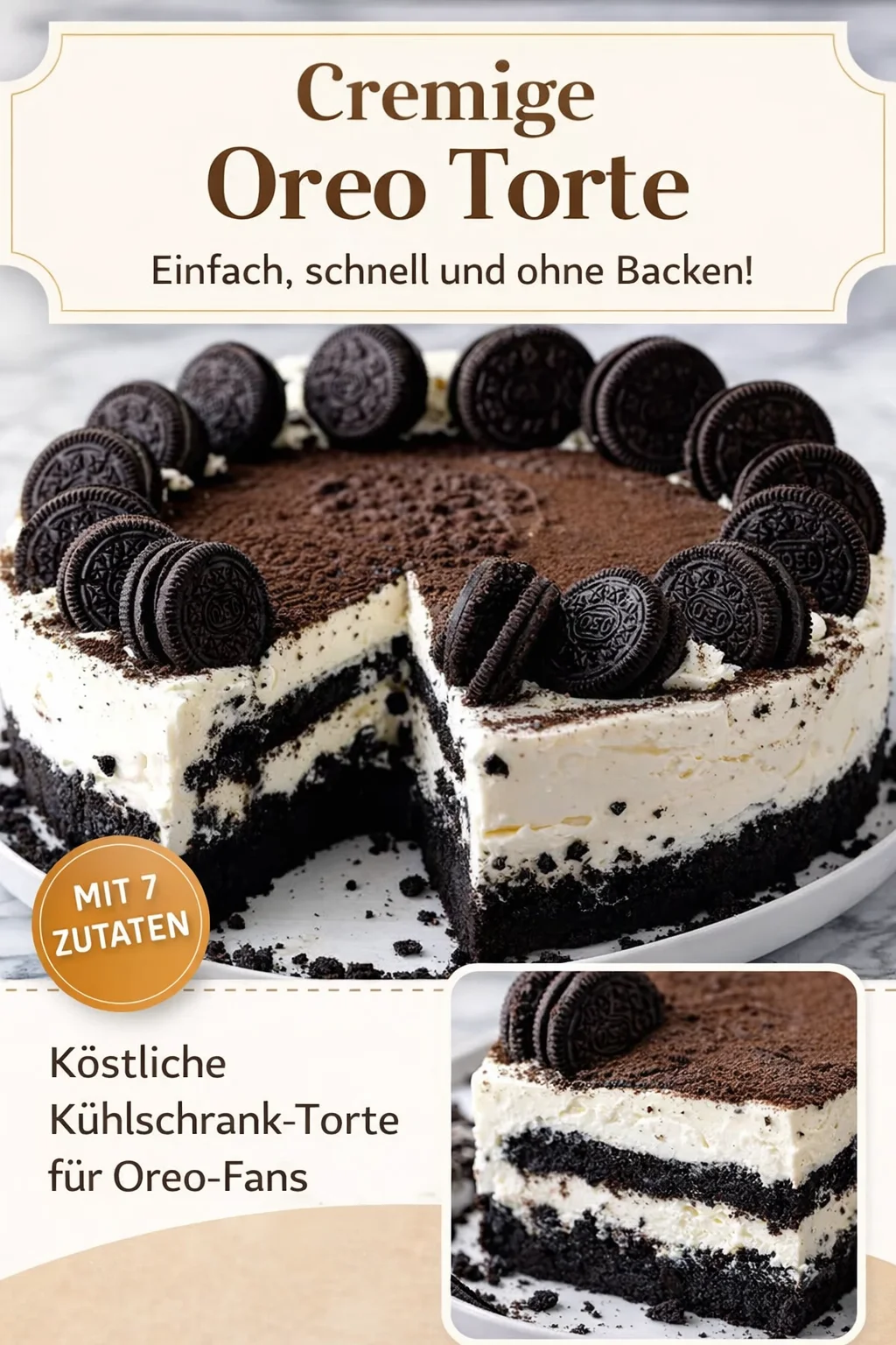 Der ultimative Oreo Käsekuchen – cremig, schokoladig und unwiderstehlich! - Hast du Lust auf ein himmlisches Dessert? Dieser Oreo Käsekuchen vereint cremigen Frischkäse und köstliche Oreo-Kekse zu einem wahrhaft himmlischen Geschmackserlebnis. Perfekt für jeden Anlass! Folge diesem einfachen Rezept und beeindrucke deine Gäste. Lass dir diesen Genuss nicht entgehen! #OreoKäsekuchen #DessertRezept #LeckereSüßspeisen